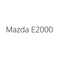 Mazda E2000\E2200\Bongo