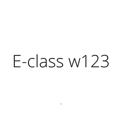 E-class (w123\124\210\211\212\213\207)